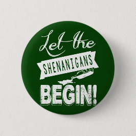 St. Patricks DayShenanigans Button