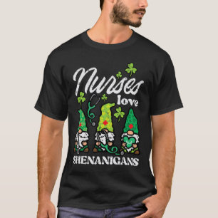 St Patricks Krankenschwestern lieben Schabernack G T-Shirt