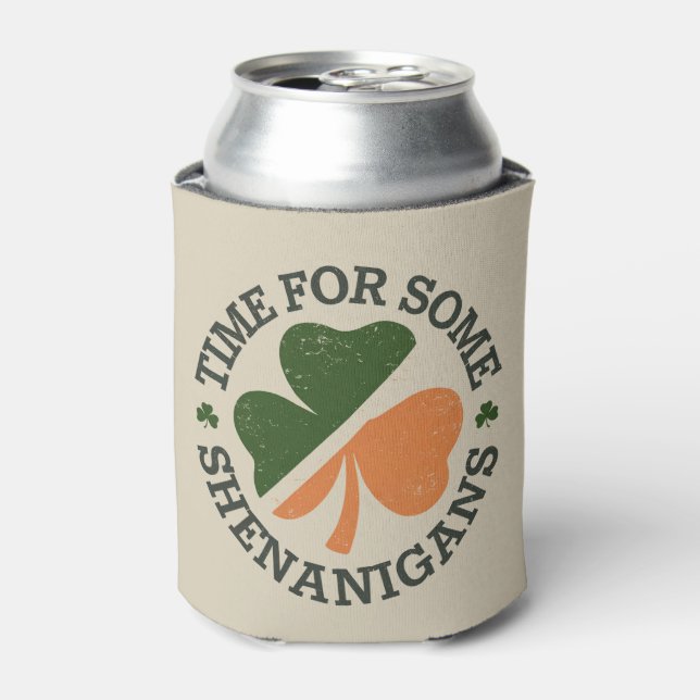 St. Patrick's Time for some Shenanigans Clover Dosenkühler (Kanne Vorderseite)