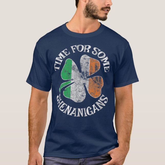 St Patricks Zeit für einige Shenanigans Klee T-Shirt (Vorderseite)