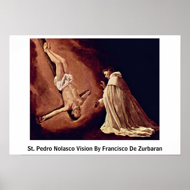 St. Pedro Nolasco Vision von Francisco de Zurbaran Poster (Vorne)