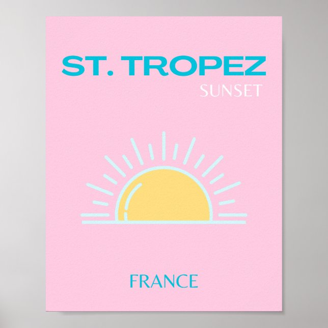 St Tropez, Frankreich, Preppy, Pink Poster (Vorne)
