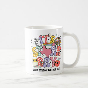 Staar Day Dont Stress Do your Best Test Day Groovy Kaffeetasse