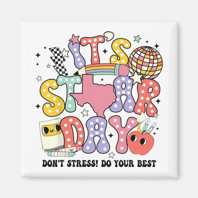 Staar Day Dont Stress Do your Best Test Day Groovy Magnet (Vorne)