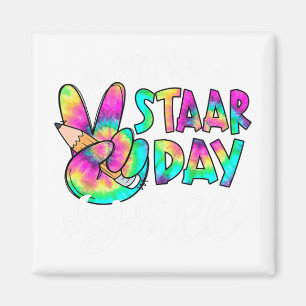 Staar Day Yall Gefärbte Krawatte Peace Sign Teache Magnet