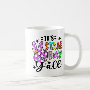 Staar Day Yall Peace Sign Teacher Funny Test Day Kaffeetasse