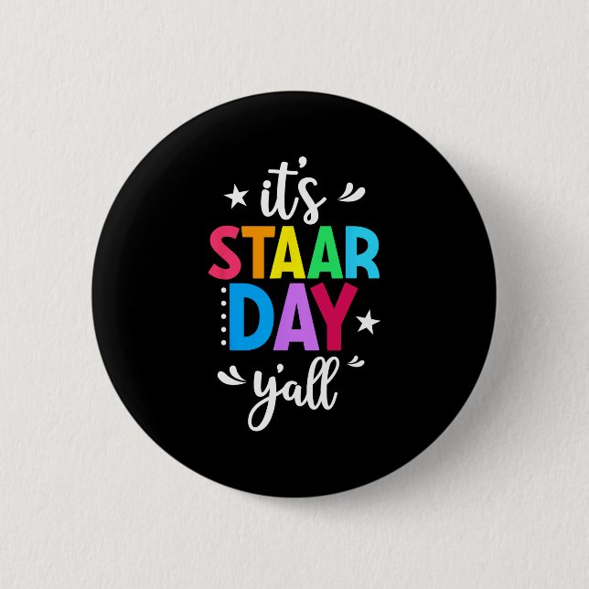 Staar Day Yall Test Day Teacher Studen Button (Vorderseite)