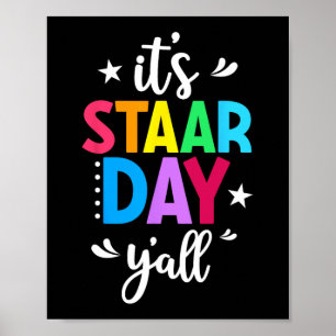 Staar Day Yall Test Day Teacher Studen Poster