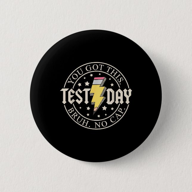 Staar Staat Testing Day Motivation Sie Got diese B Button (Vorderseite)