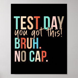 Staar Staat Testing Day Motivation Sie Got diese B Poster