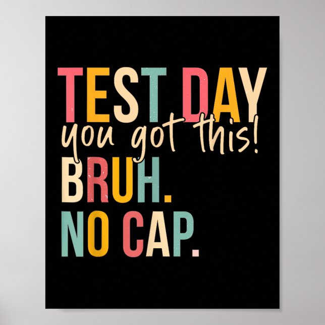 Staar Staat Testing Day Motivation Sie Got diese B Poster (Vorne)