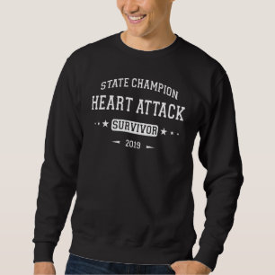 Staat Champion Herzattacke Survivor Sportgedanken Sweatshirt