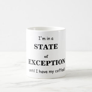 Staat der Ausnahme-Kaffee-Tasse Kaffeetasse