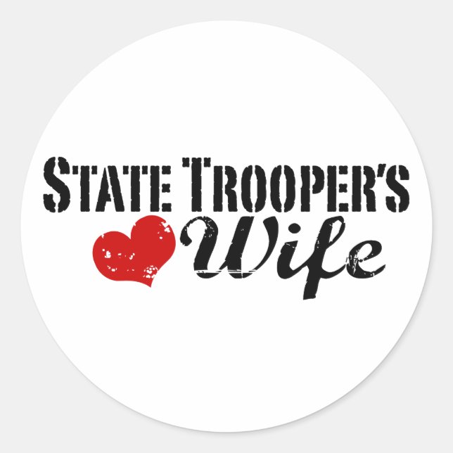 Staat Troopers Ehefrau Runder Aufkleber (Vorderseite)