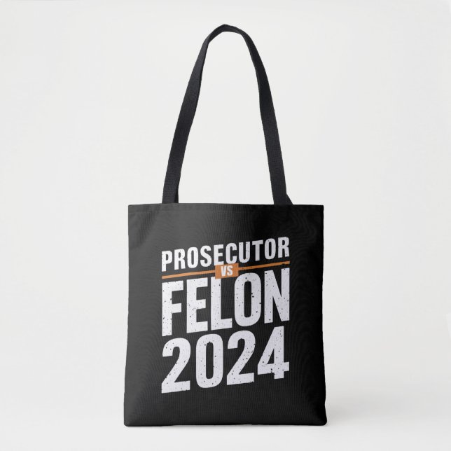 Staatsanwalt Vs Felon 2024 Tasche (Vorderseite)