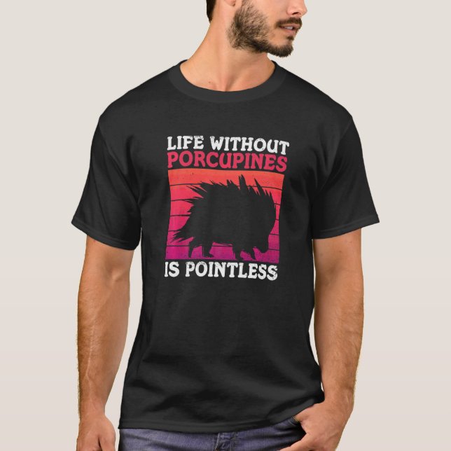 Stabby Porcupine Zitat für einen Porcupine-Experte T-Shirt (Vorderseite)