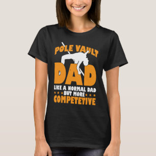 Stabhochsprung Für Leichtathletik Stabhochsprungst T-Shirt