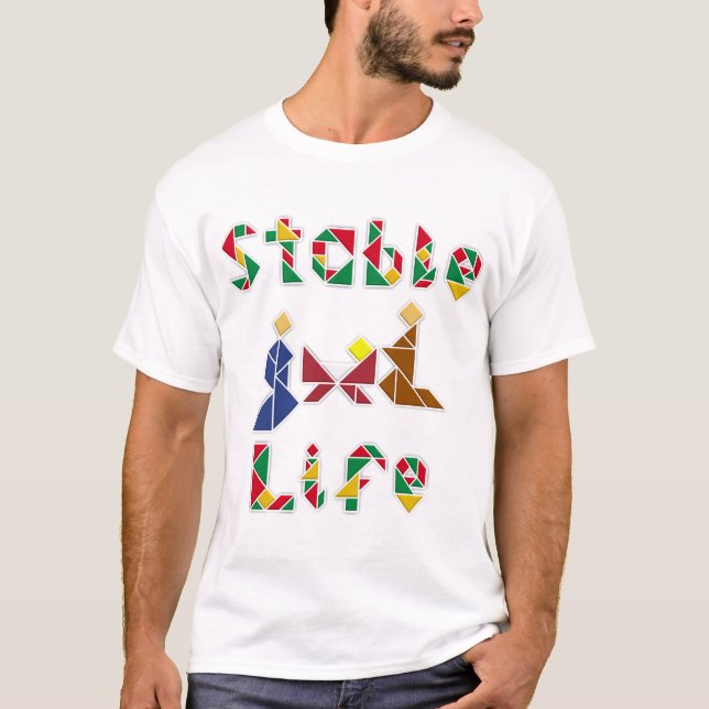 Stable Life T-Shirt (Vorderseite)