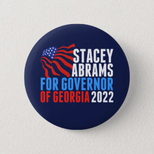 Stacey Abrams für Gouverneur von Georgien 2022 Button