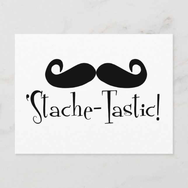 'Stache-tastic Postkarte (Vorderseite)