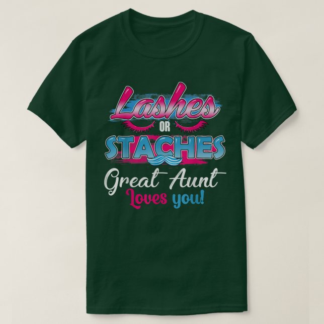 Staches oder Lashes Lieben T-Shirt (Design vorne)