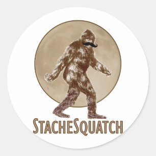 STACHESQUATCH I Schnurrbart, wenn Sie mein Squatch Runder Aufkleber