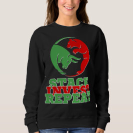 Stack Invest Repeat™ Quiet Power Bulls & Bears Sweatshirt