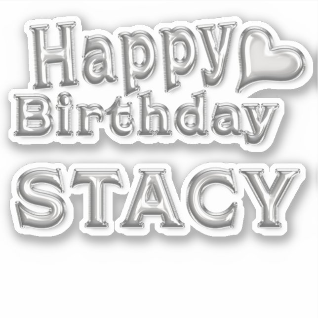 Stacy Happy Birthday silver Aufkleber Sticker (Vorderseite)