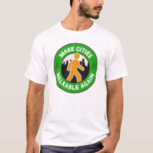 Städte wieder erlaufbar machen - Gehbare Stadt T-Shirt