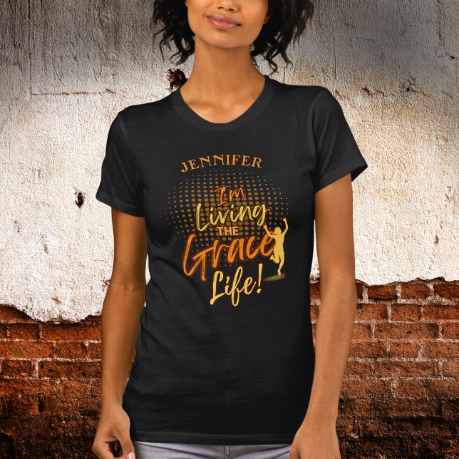 Städtisches Leben Der Name "Grace Life" gewinnt Si T-Shirt (Von Creator hochgeladen)