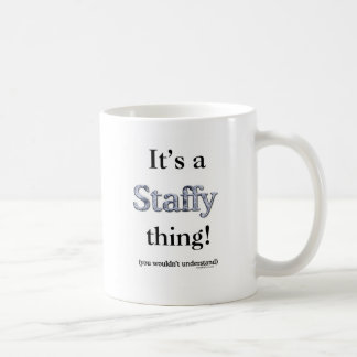 Staffordshire Bull Terrier Thing Kaffeetasse
