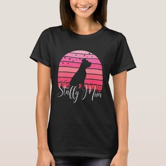 Staffordshire Terrier Dog Mama Staffordshire Bull  T-Shirt (Vorderseite)