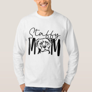 Staffy Mama Gift für Staffordshire Bull Terrier Do T-Shirt