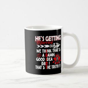 Stag Party Groom Crew Bachelor Party Hes Erreichba Kaffeetasse