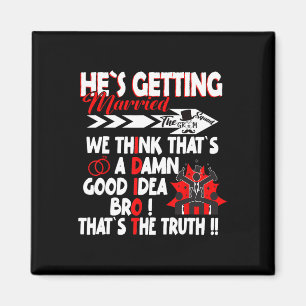 Stag Party Groom Crew Bachelor Party Hes Erreichba Magnet