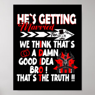 Stag Party Groom Crew Bachelor Party Hes Erreichba Poster