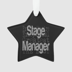 Stage Manager Extraordinaire