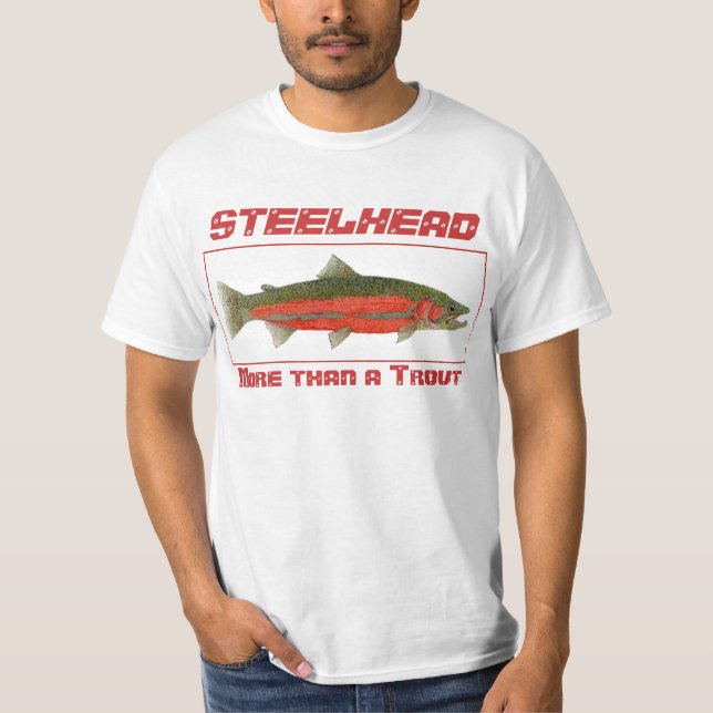 Stahlkopf - mehr als eine Forelle T-Shirt (Vorderseite)
