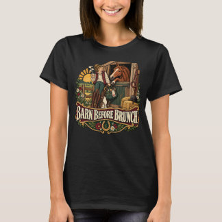Stall vor dem Brunch Lustiges Pferdeliebhaber Reit T-Shirt