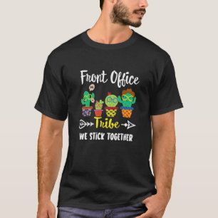 Stammhaus in Front Office, Funny Cactus Crew Front T-Shirt