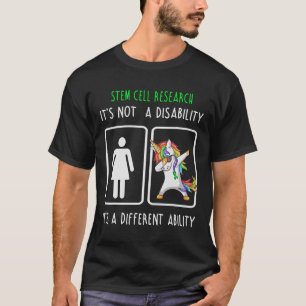 Stammzellforschung Es ist keine Behinderung T-Shirt