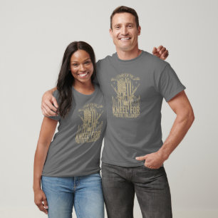 Stand für die Flagge, Kneel für den gefallenen T - T-Shirt