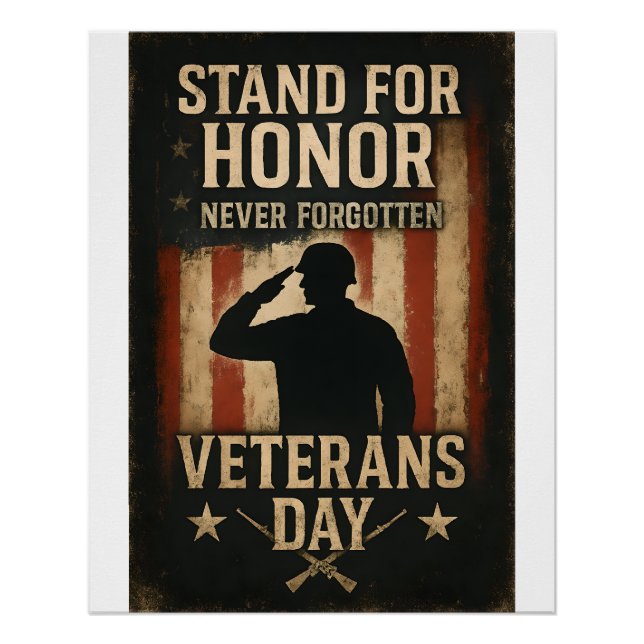 Stand für Ehre - Veteranen Day Tribute Design Poster (Vorderseite)