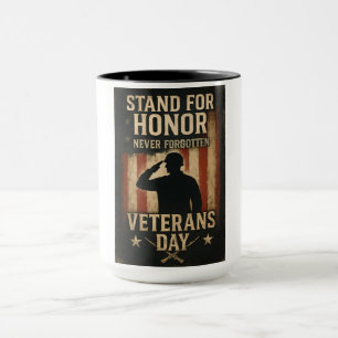 Stand für Ehre - Veteranen Day Tribute Design Tasse