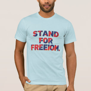 Stand für Freiheit - Empowerment des T - Shirt von