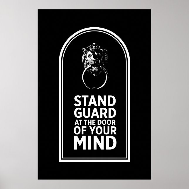 Stand Guard At the Door Of Your Mind - Quote Poster (Vorne)