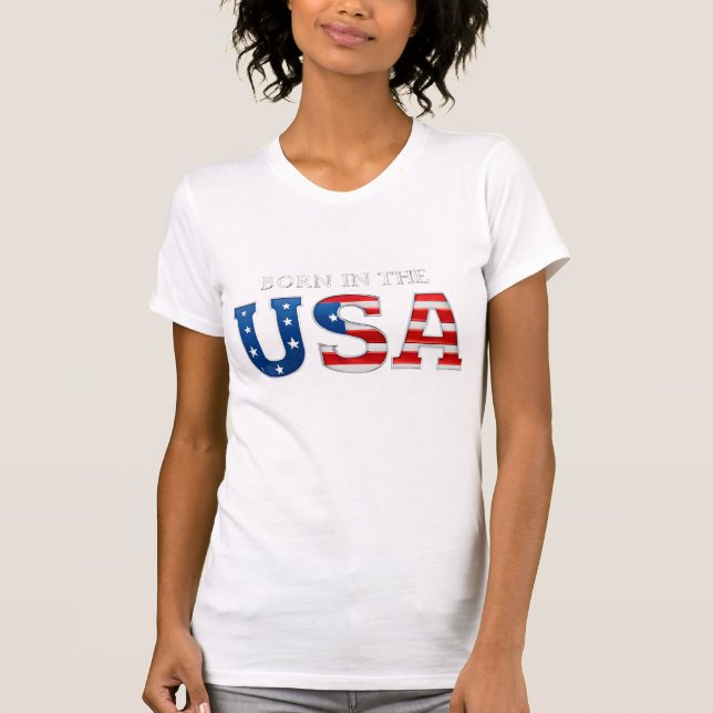 STAND HEUTE Geboren im T - Shirt USA (Vorderseite)
