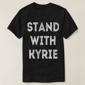 Stand mit Kyrie Trend T-Shirt