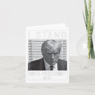 Stand mit Präsident 2024-Trumpf Mugshot I Stand Wi Karte