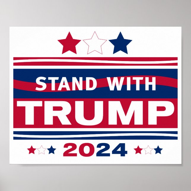 Stand mit Trump~2024~MAGA Poster (Vorne)